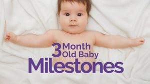 3 Month Old Baby Development Milestones & Activities To Help