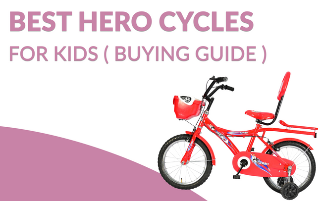 Best Hero Cycles For Kids in India with Buying Guide