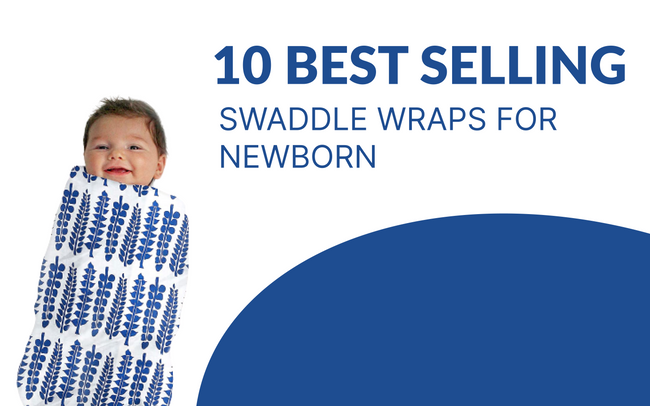 10 Best Selling Swaddle Wraps for Newborn in India 2022