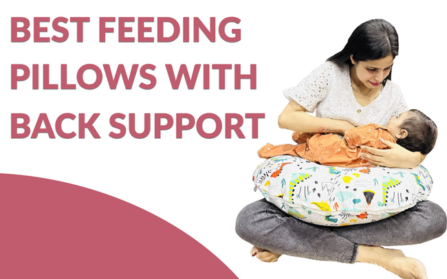 10 Best Feeding Pillows with Back Support in India