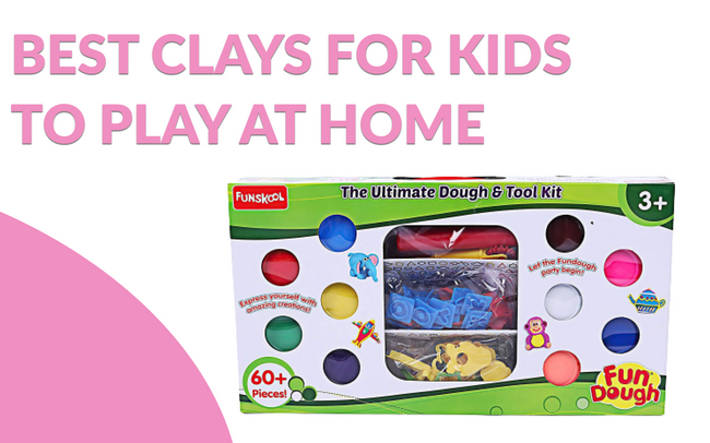 10 Best Clays For Kids To Play at Home in India 2023