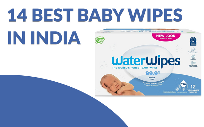 14 Best Baby Wipes in India, According to Parents