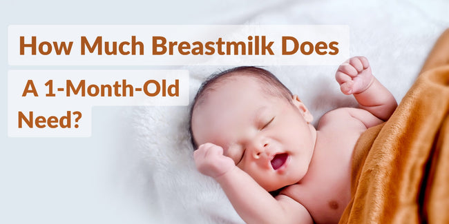 How Much Breastmilk Should A 1 Month Old Eat?