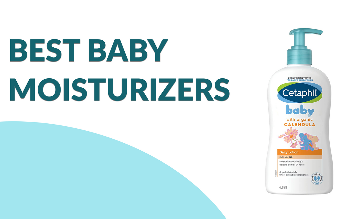 9 Best Baby Moisturizers in 2023 Reviews, How To Choose